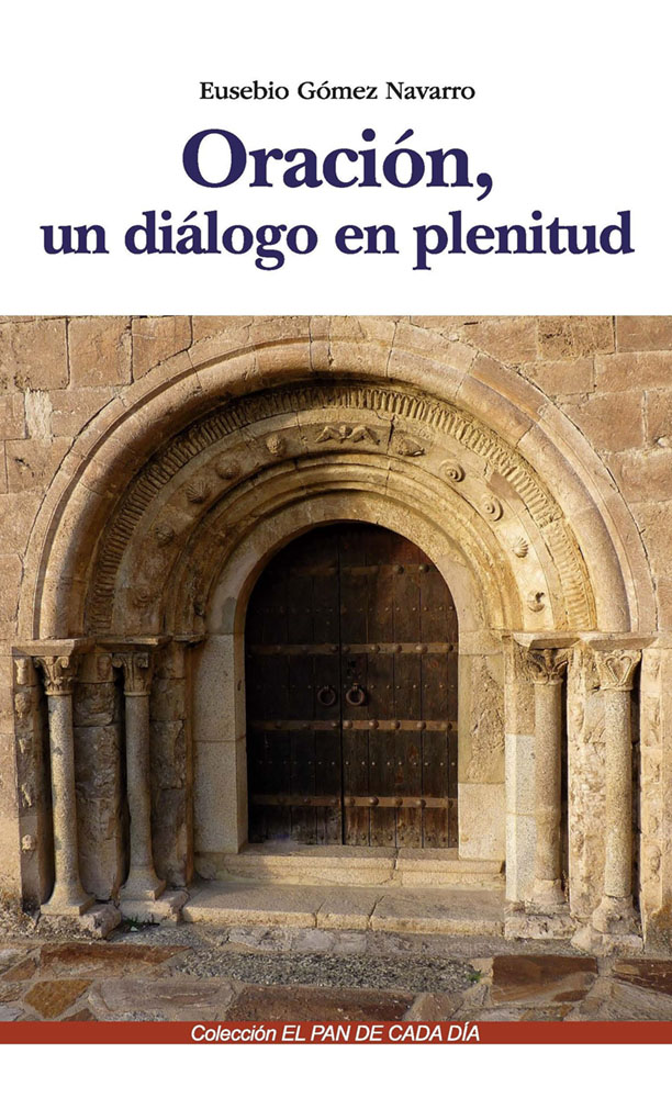 Oración, un diálogo en plenitud