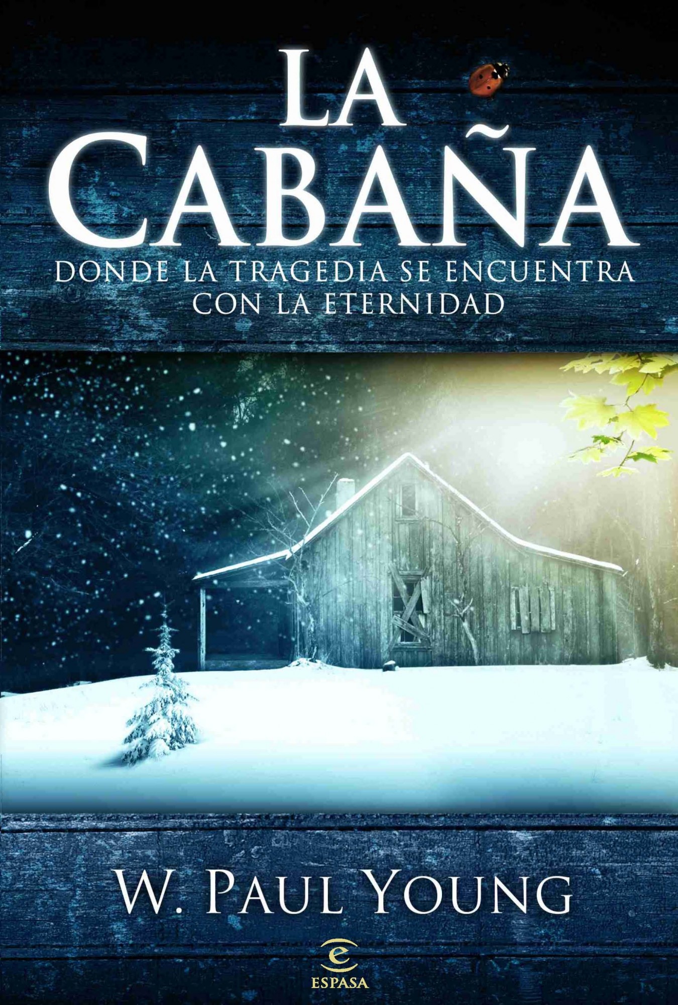 La cabaña