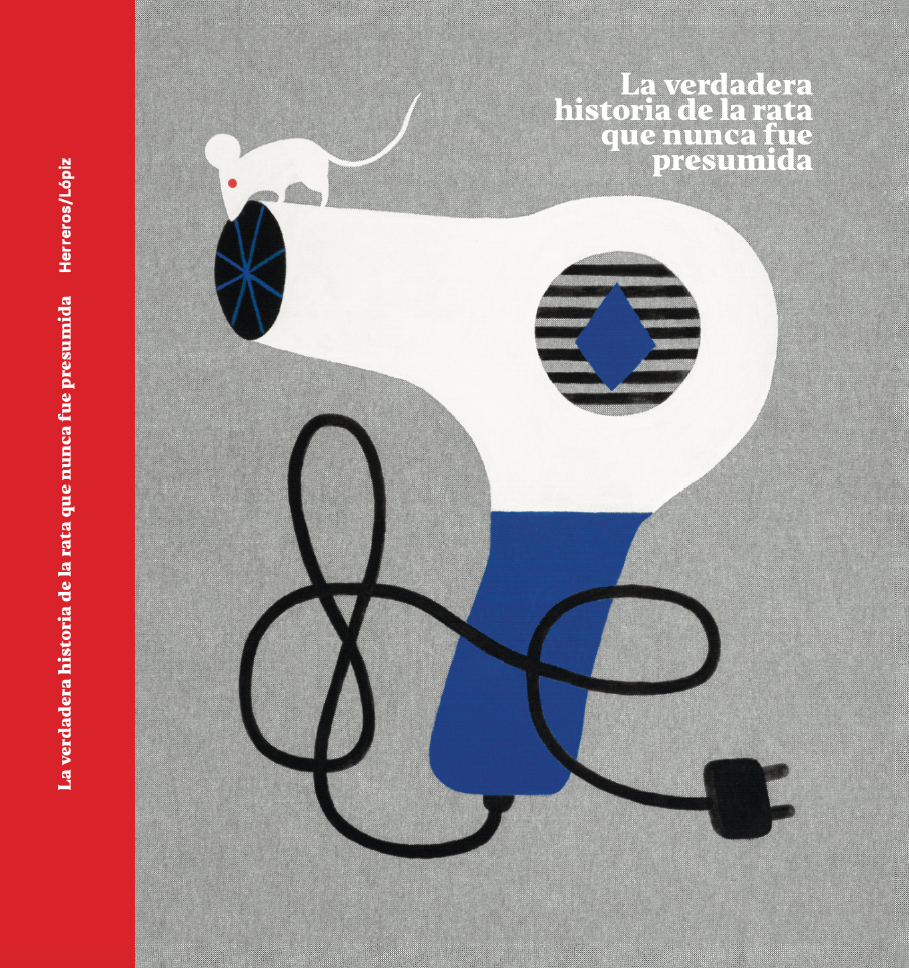 La verdadera historia de la rata que nunca fue presumida