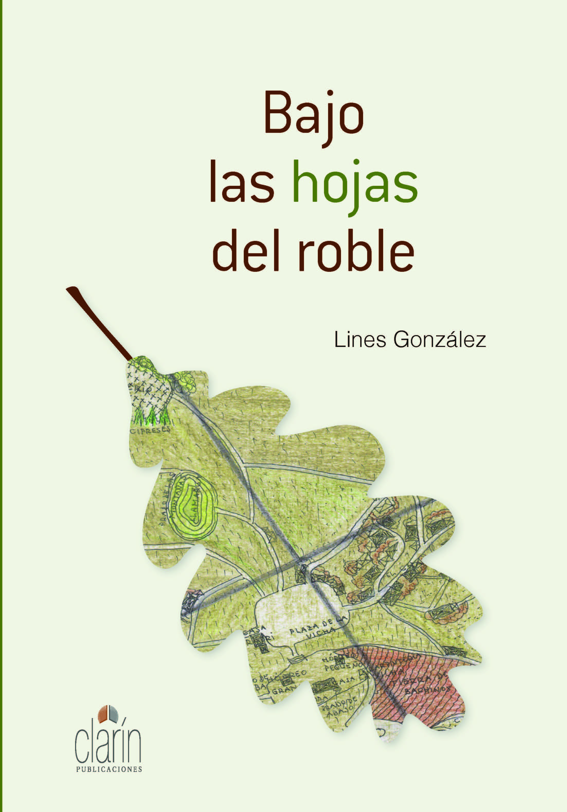 Bajo las hojas del roble