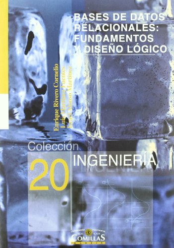 Bases de datos relacionales: fundamentos y diseño lógico