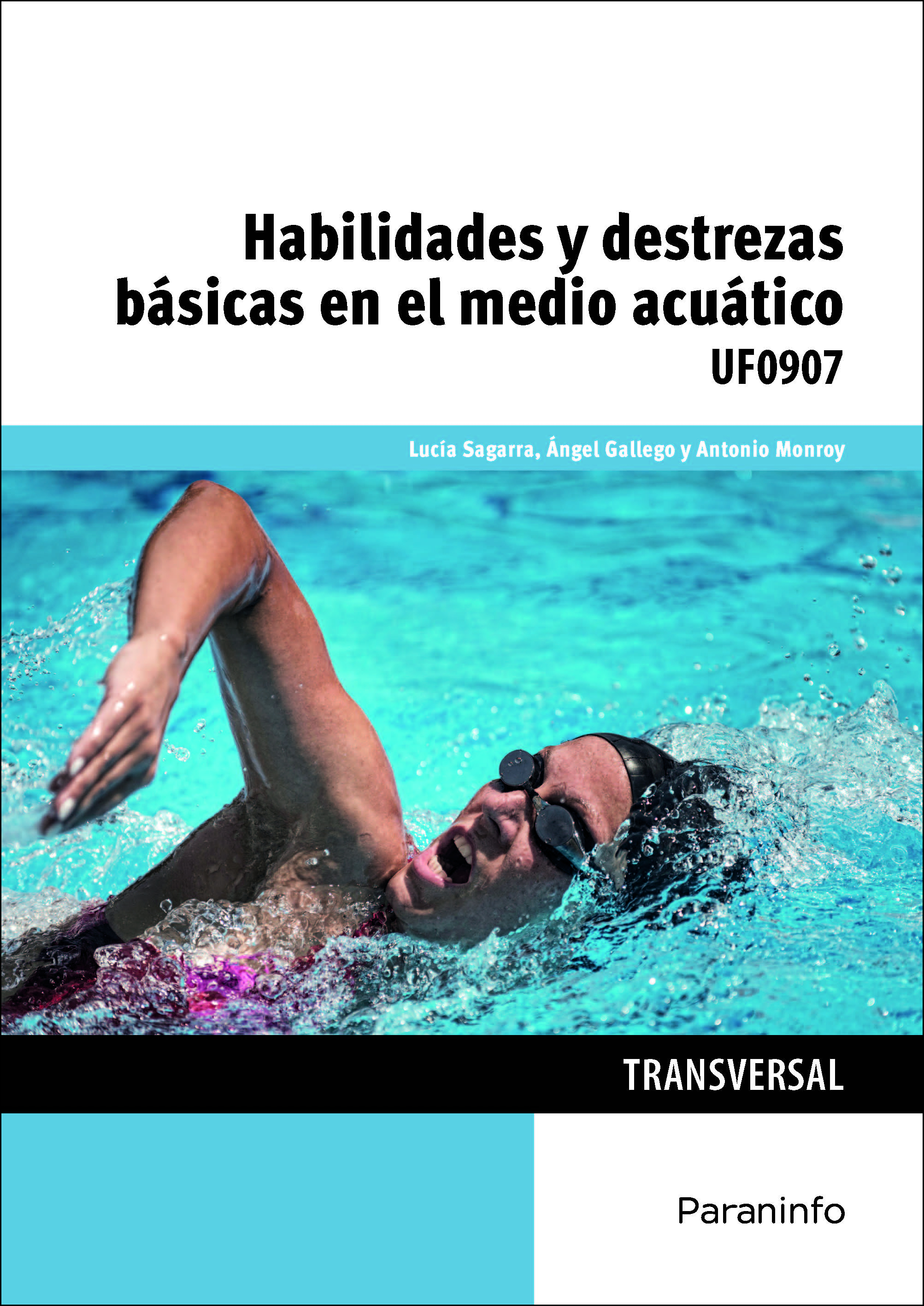 Habilidades y destrezas básicas en el medio acuático