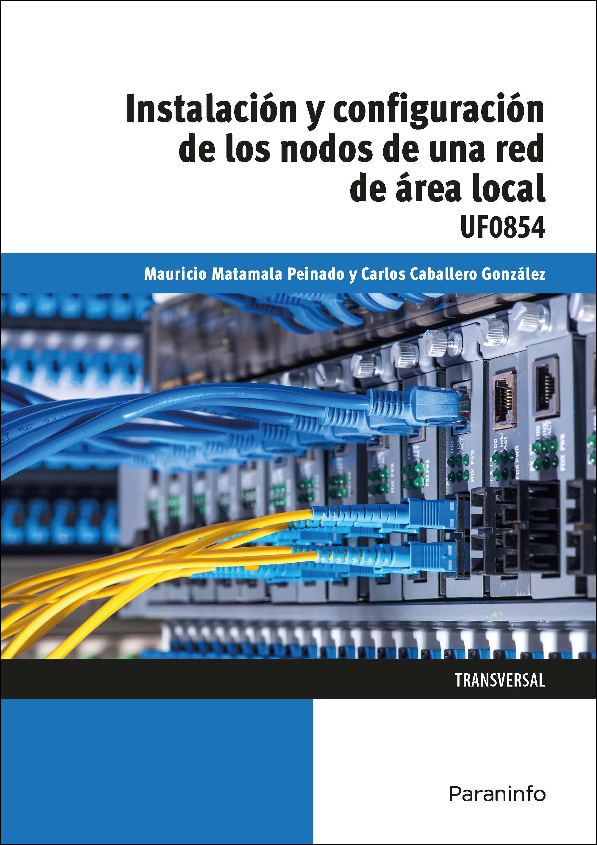 Instalación y configuración de los nodos a una red de área  local
