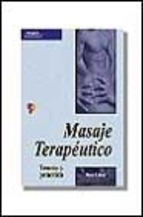 Masaje terapéutico. Teoría y práctica