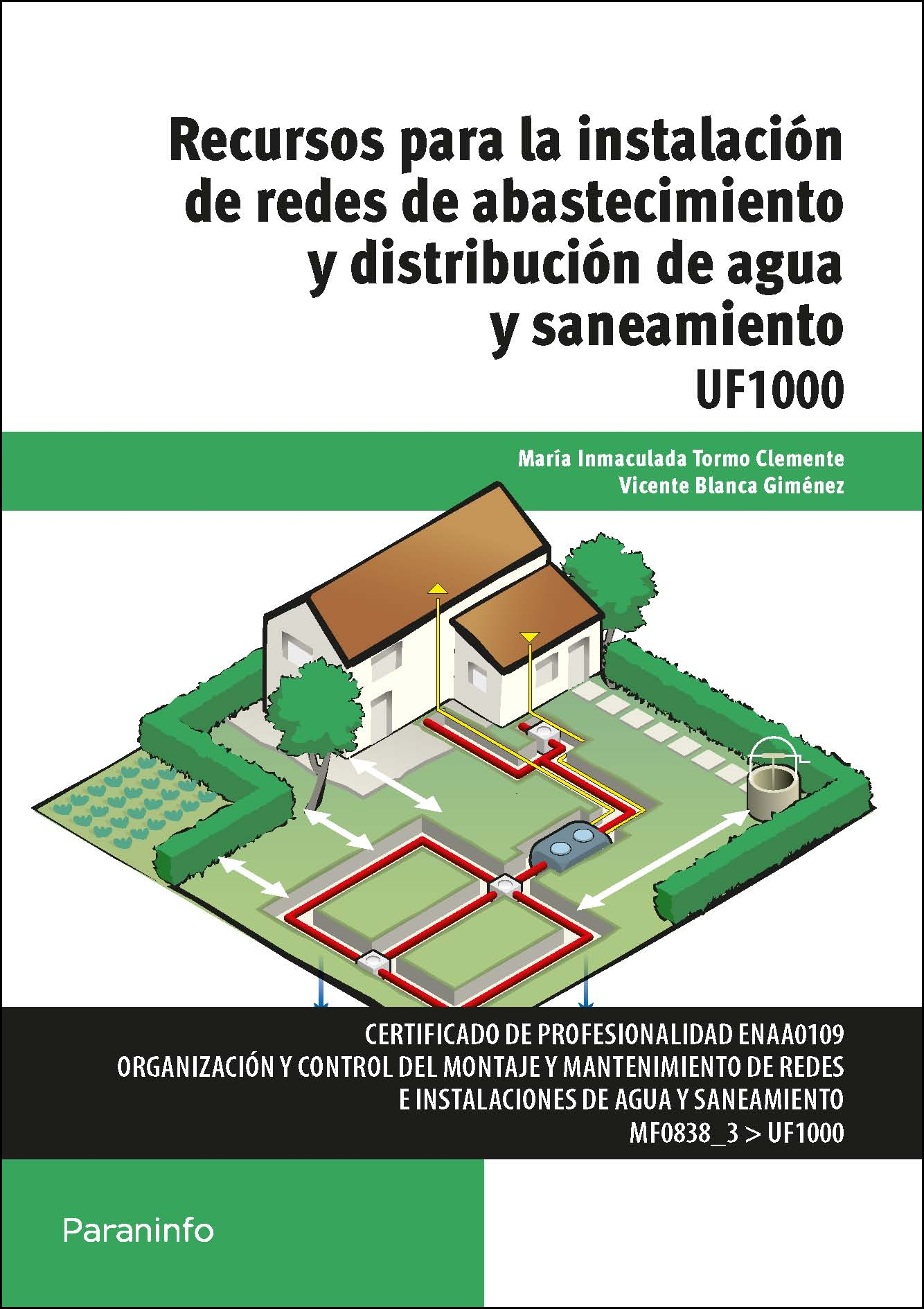 Recursos para la instalación de redes de abastecimiento y distribución de agua y saneamiento