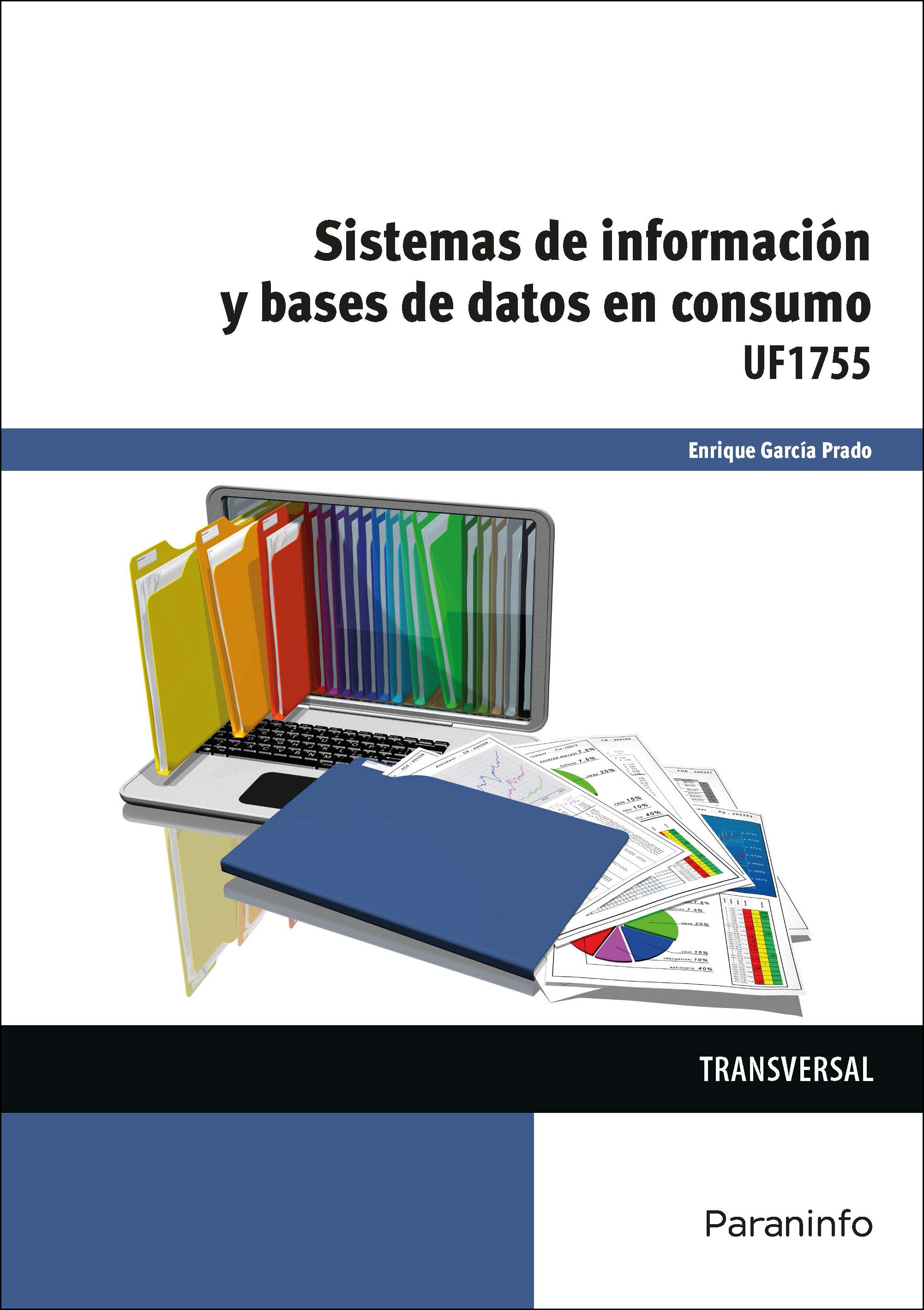 Sistemas de información y bases de datos en consumo
