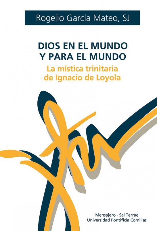 Dios en el mundo y para el mundo