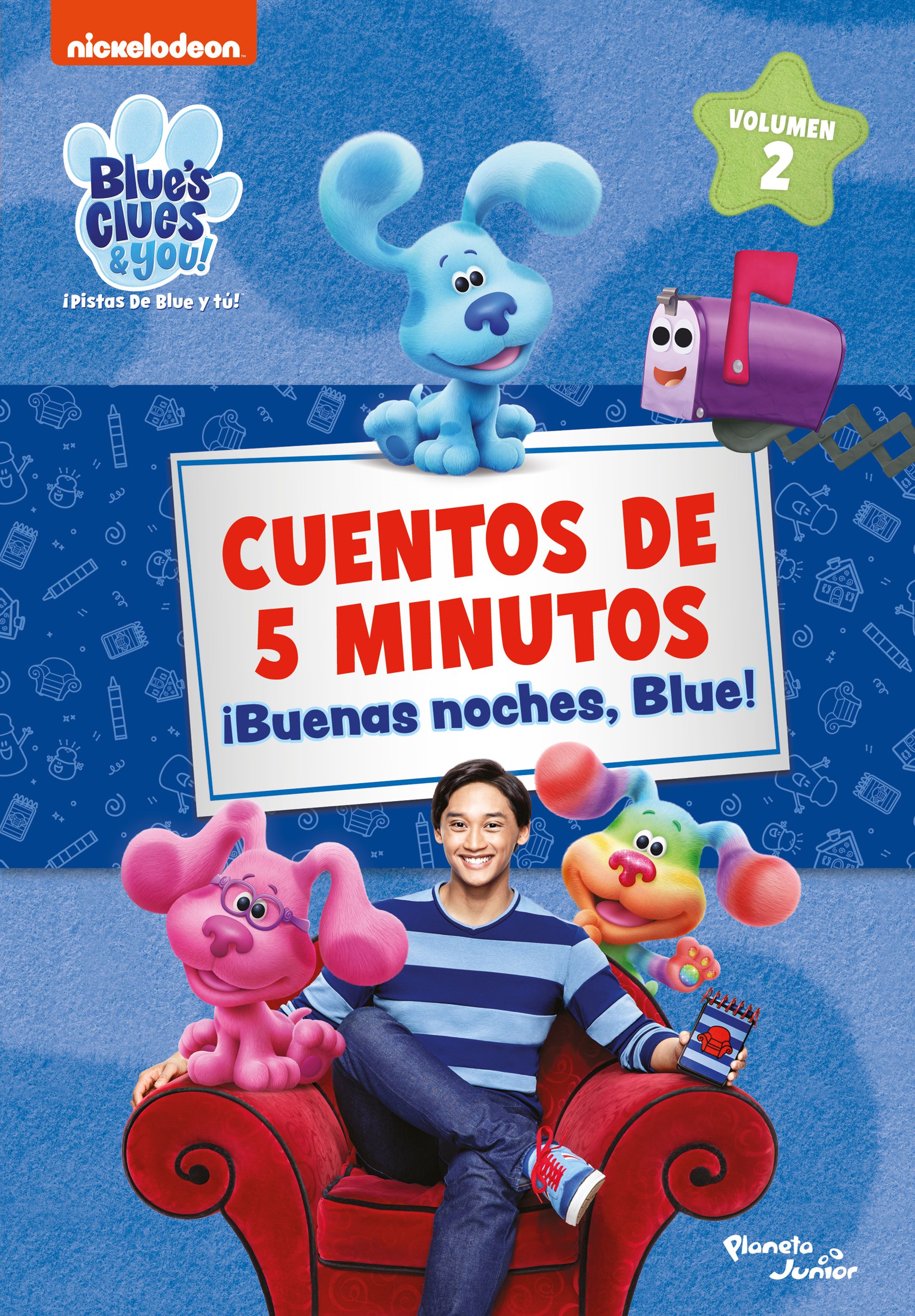 Las pistas de Blue y tú. Cuentos de 5 minutos. Buenas noches, Blue