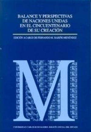 Balance y perspectivas de Naciones Unidas en el cincuentenario de su creación seminario internacional