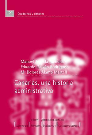 Canarias, una historia administrativa