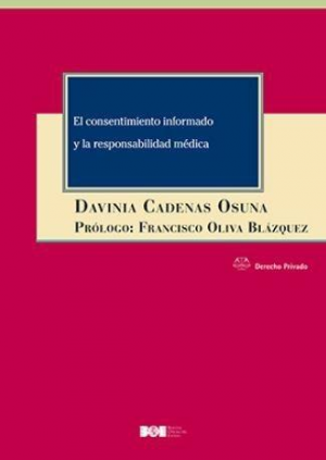 El consentimiento informado y la responsabilidad médica