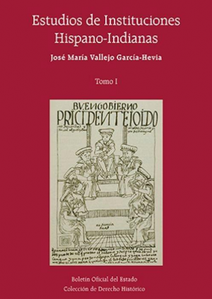 Estudios de instituciones hispano-indianas - Obra completa
