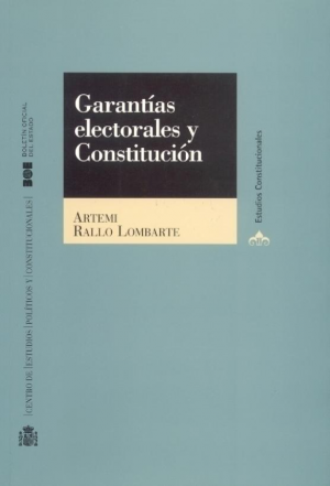 Garantías electorales y Constitución