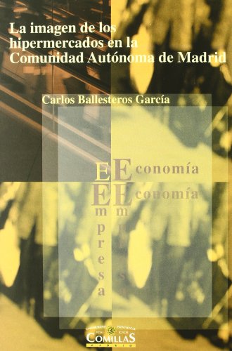 La imagen de los hipermercados en la Comunidad Autónoma de Madrid