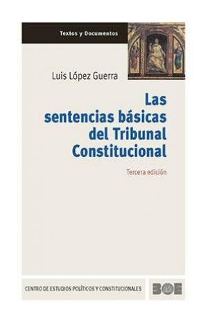 Las sentencias básicas del Tribunal Constitucional