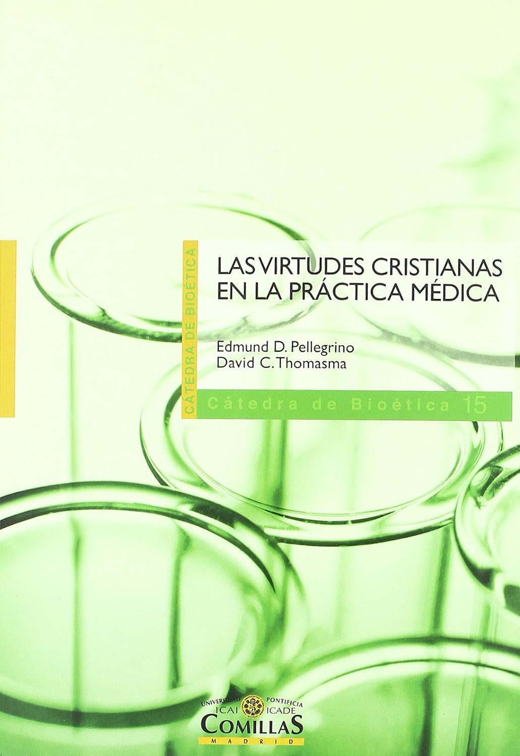 Las virtudes cristianas en la práctica médica