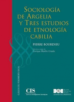 Sociología de Argelia y Tres estudios de etnología cabilia