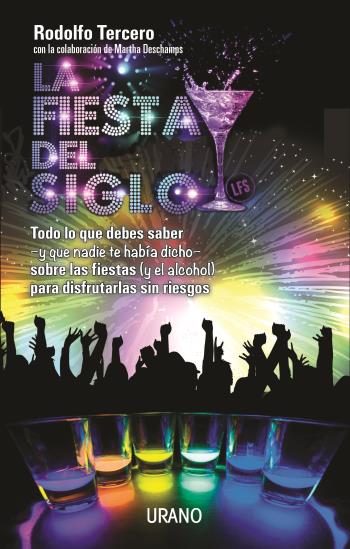 La fiesta del siglo