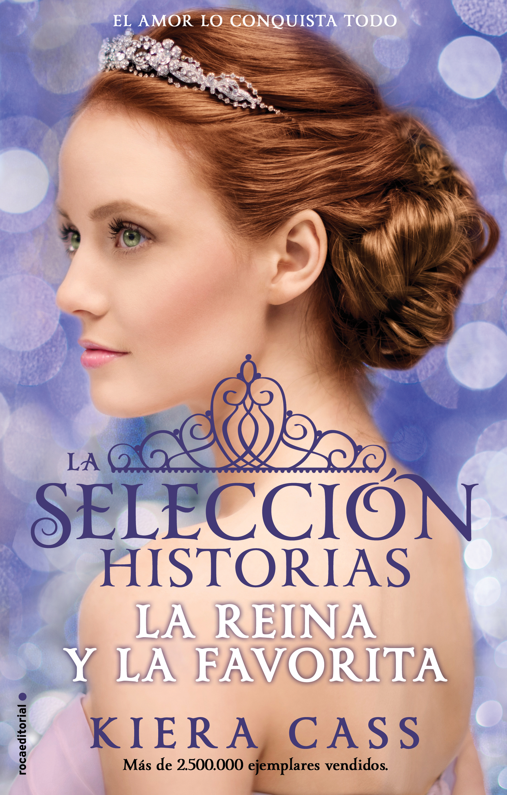 La Reina y La Favorita (Historias de La Selección 2)