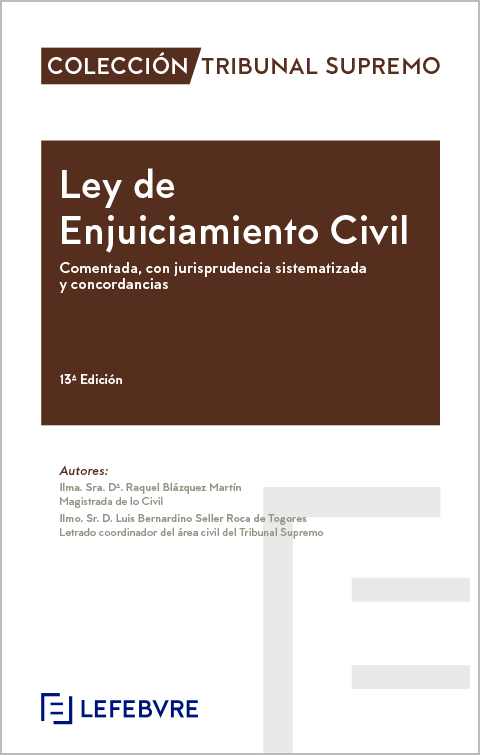Ley de Enjuiciamiento Civil Comentada 13ª Edición
