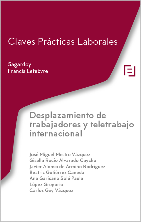 Claves Prácticas Desplazamiento de trabajadores y teletrabajo internacional
