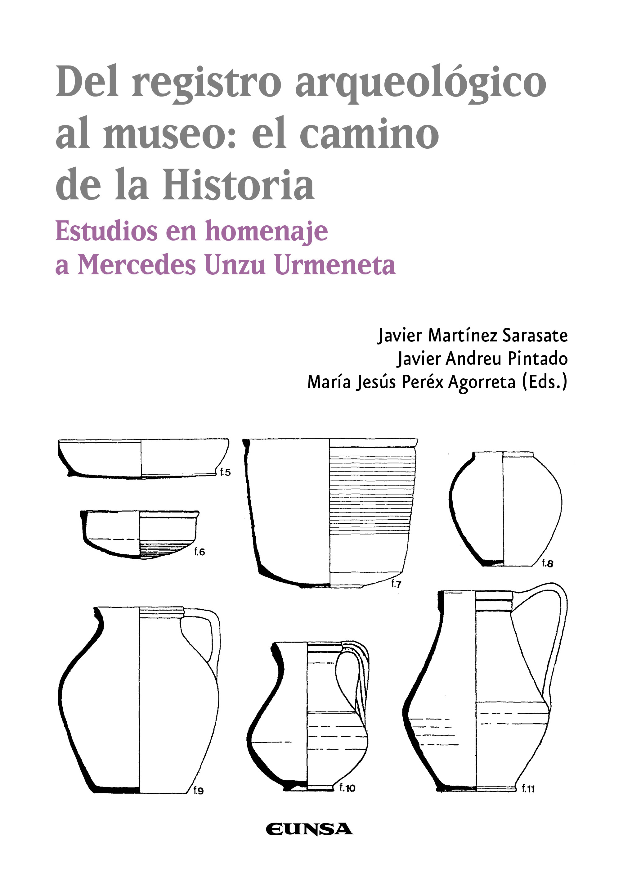 Del registro arqueológico al museo: el camino de la historia
