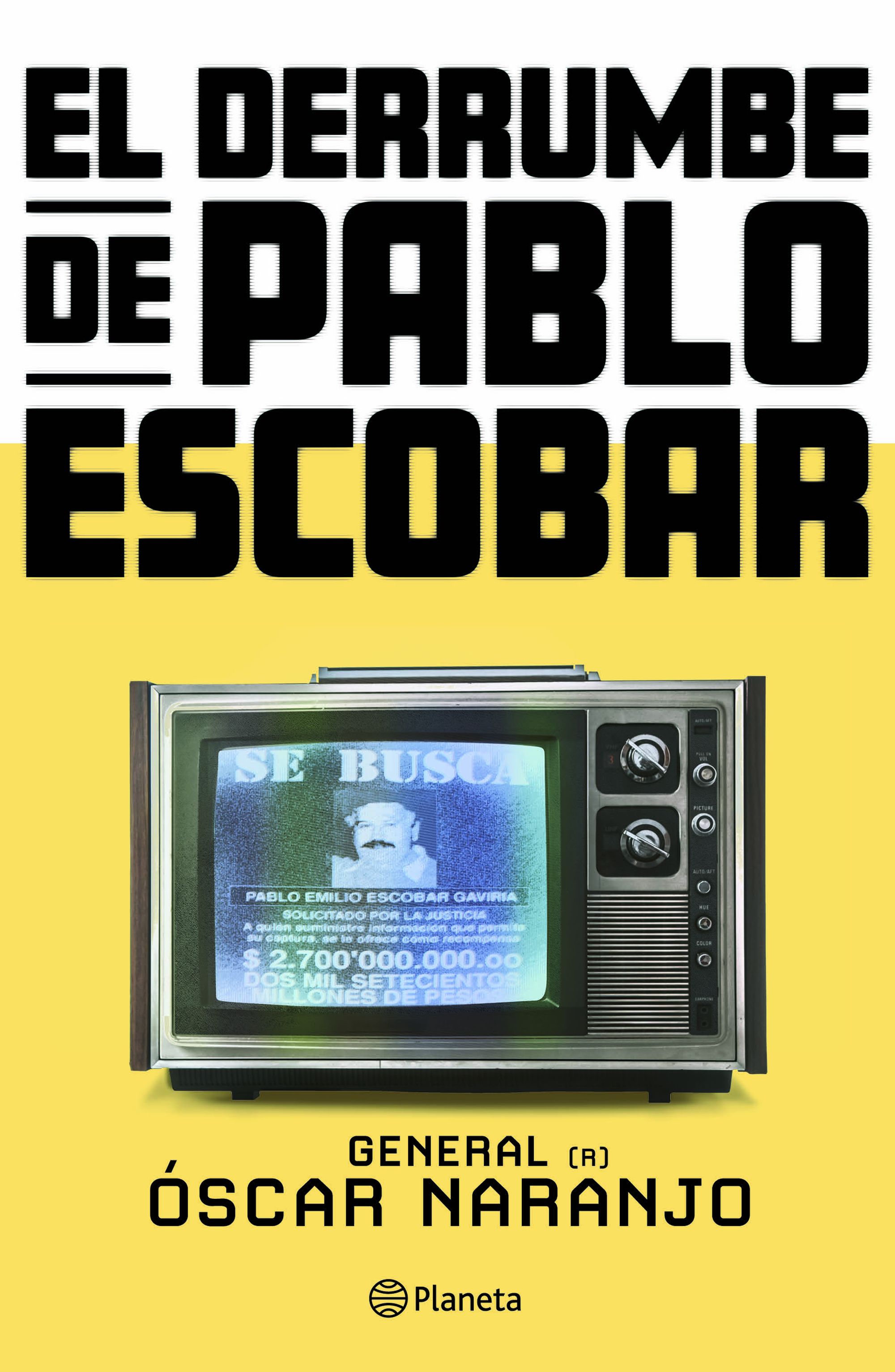 El derrumbe de Pablo Escobar