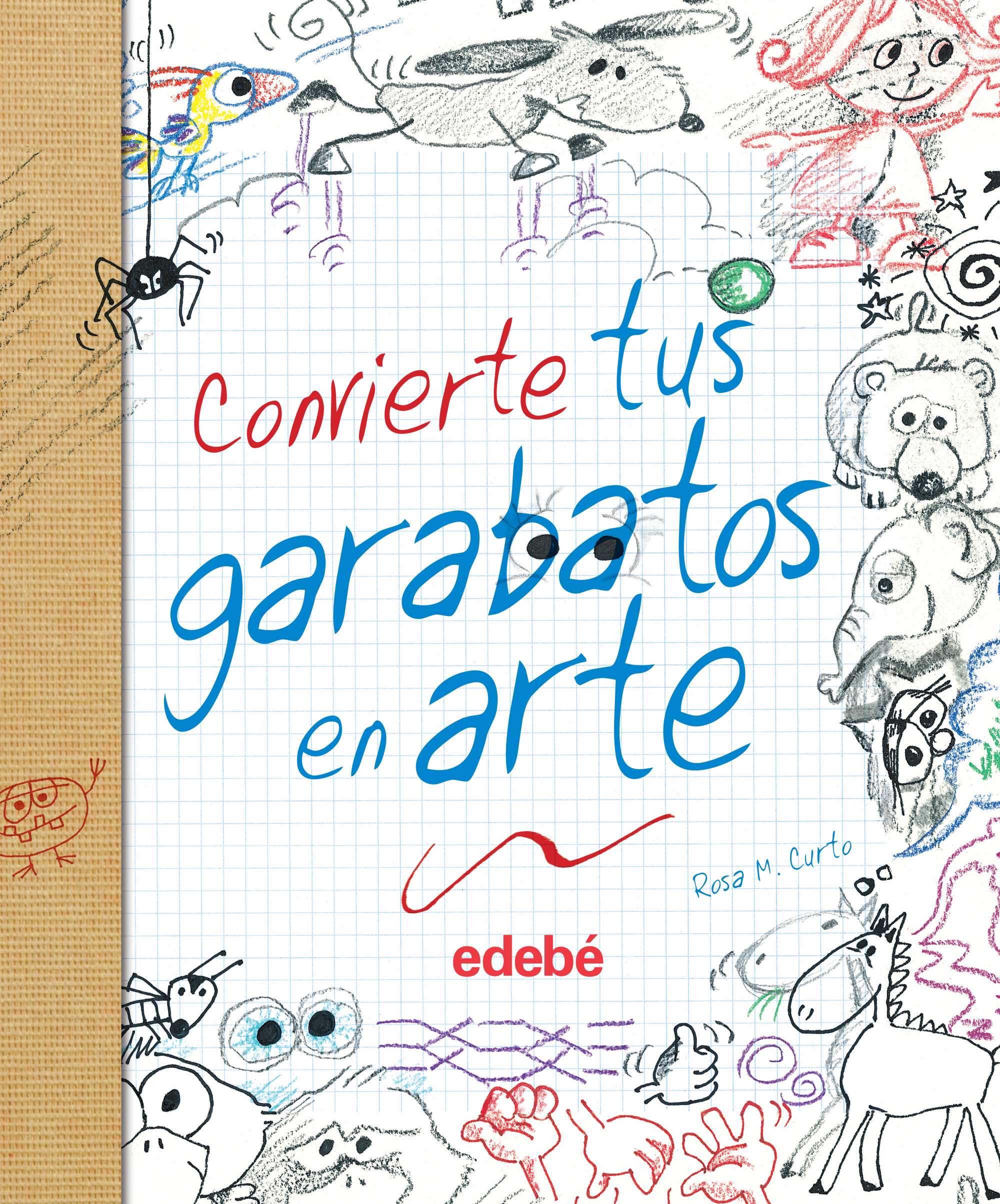 CONVIERTE TUS GARABATOS EN ARTE