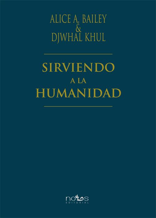 SIRVIENDO A LA HUMANIDAD