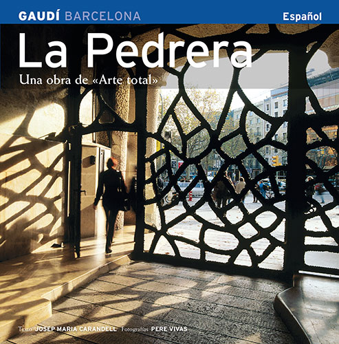 La Pedrera, una obra de «Arte total»