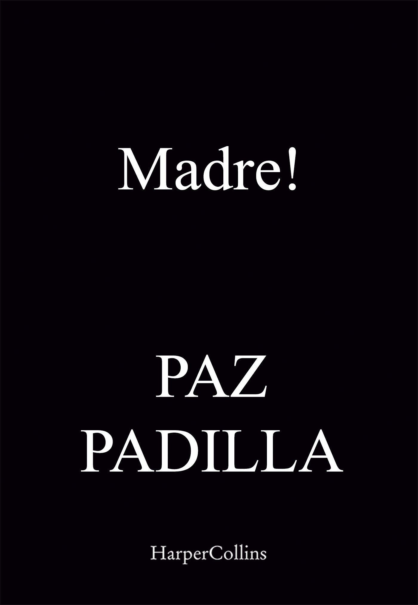 Madre!