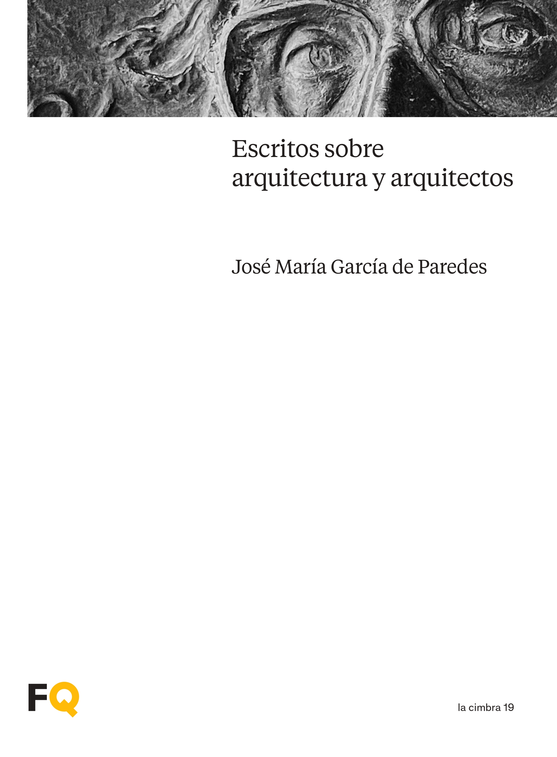 Escritos sobre arquitectura y arquitectos