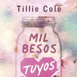 Mil besos tuyos