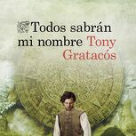 Todos sabrán mi nombre