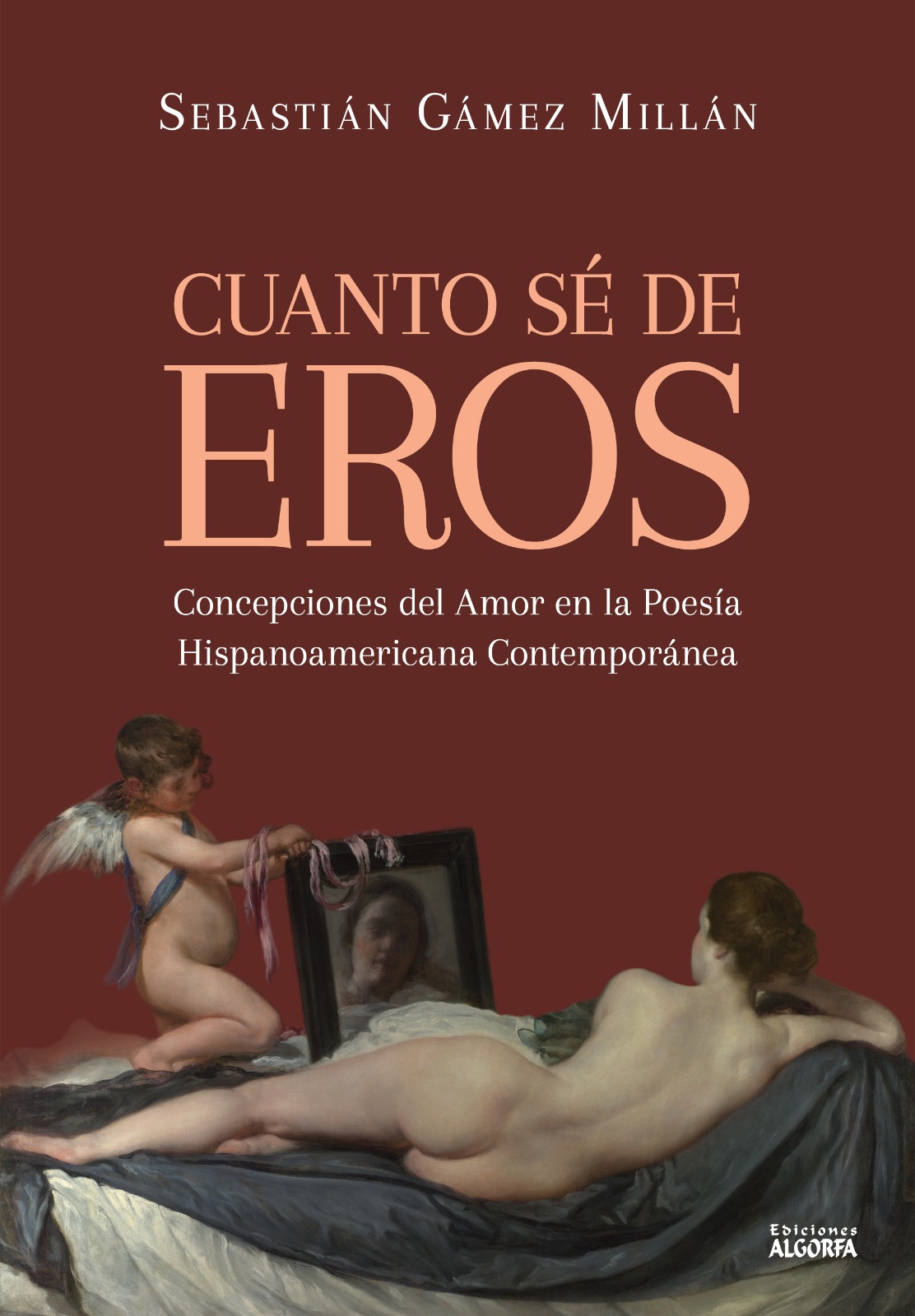 Cuanto sé de Eros