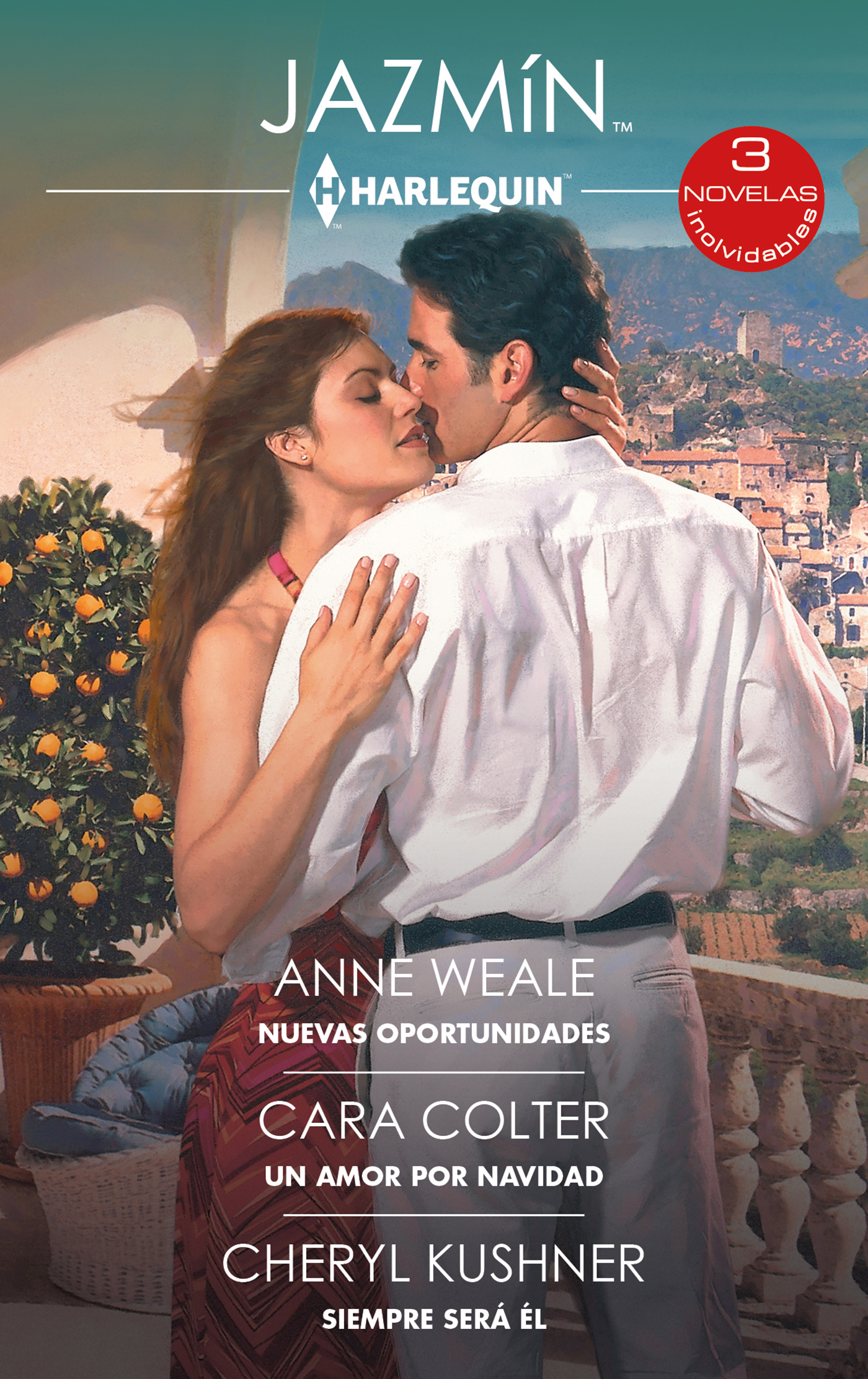 Nuevas oportunidades; Un amor por Navidad; Siempre será él