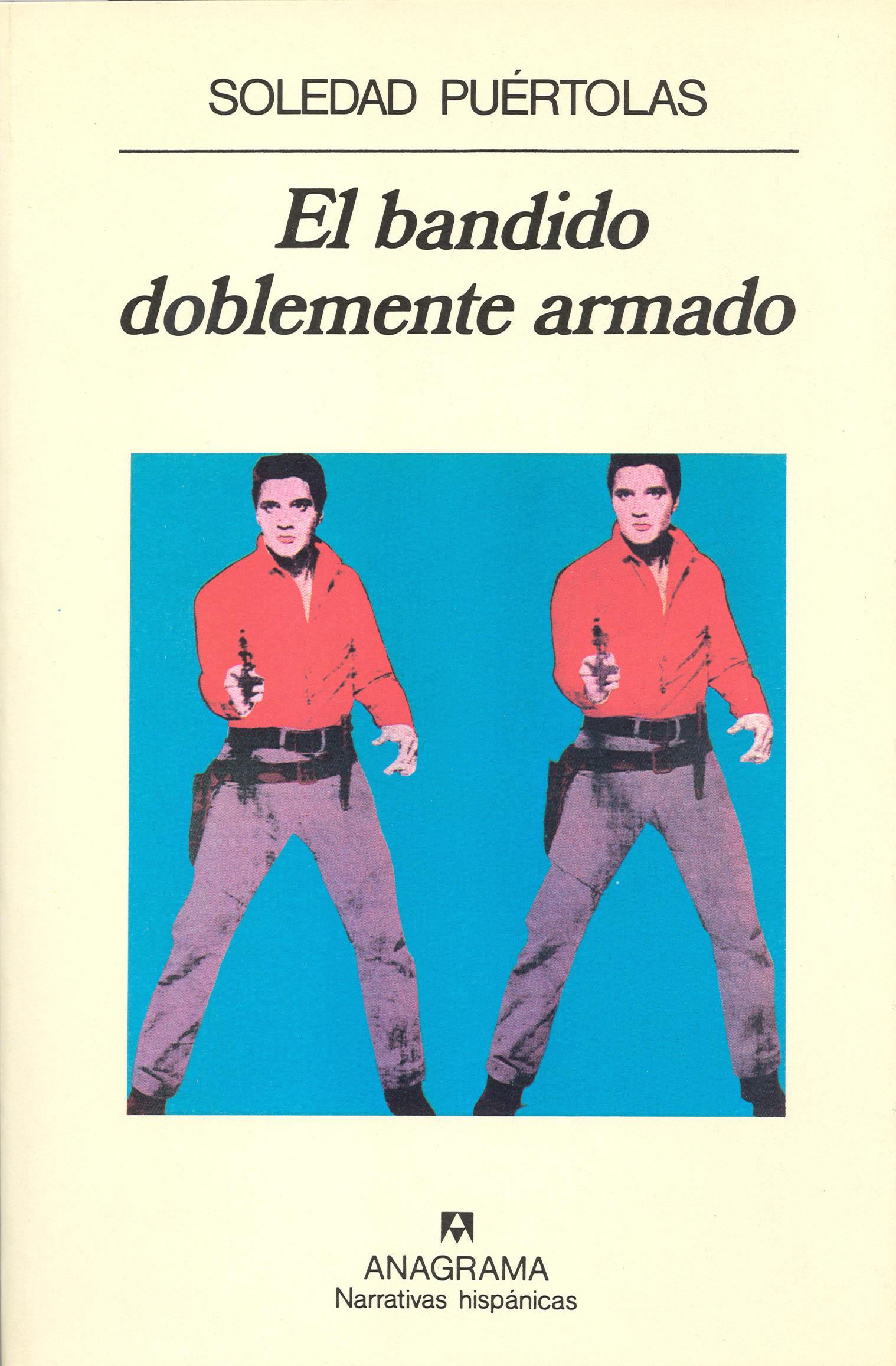El bandido doblemente armado