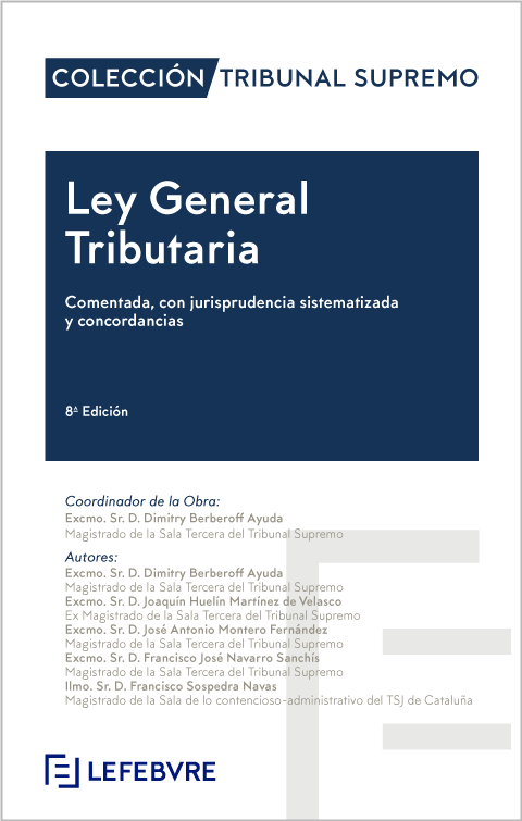 Ley General Tributaria Comentada 8ª edición