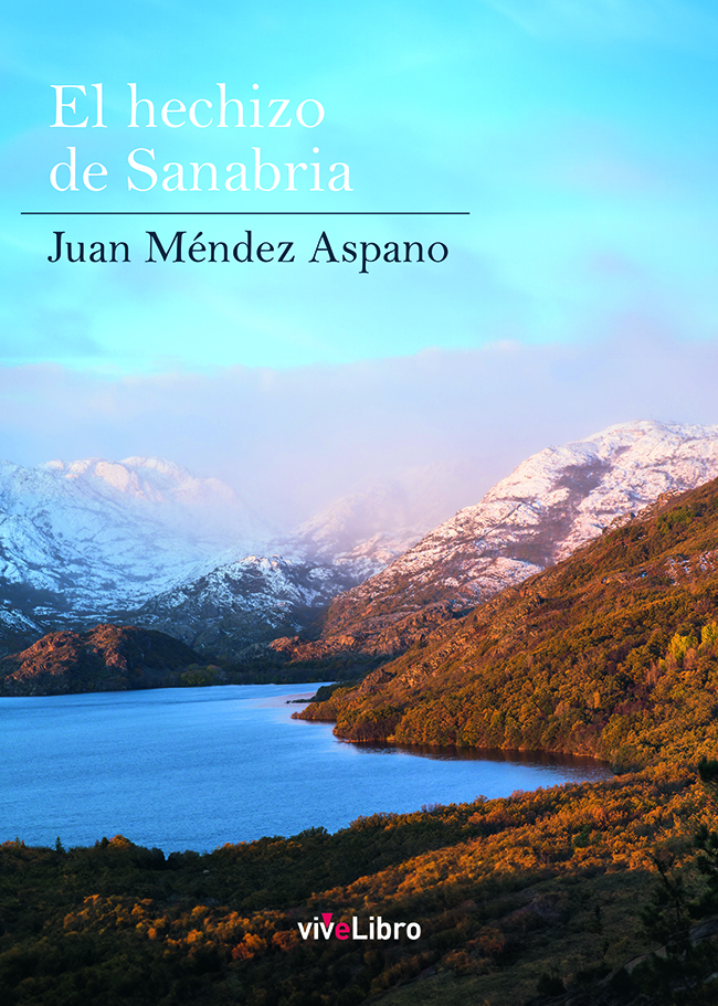 El hechizo de Sanabria