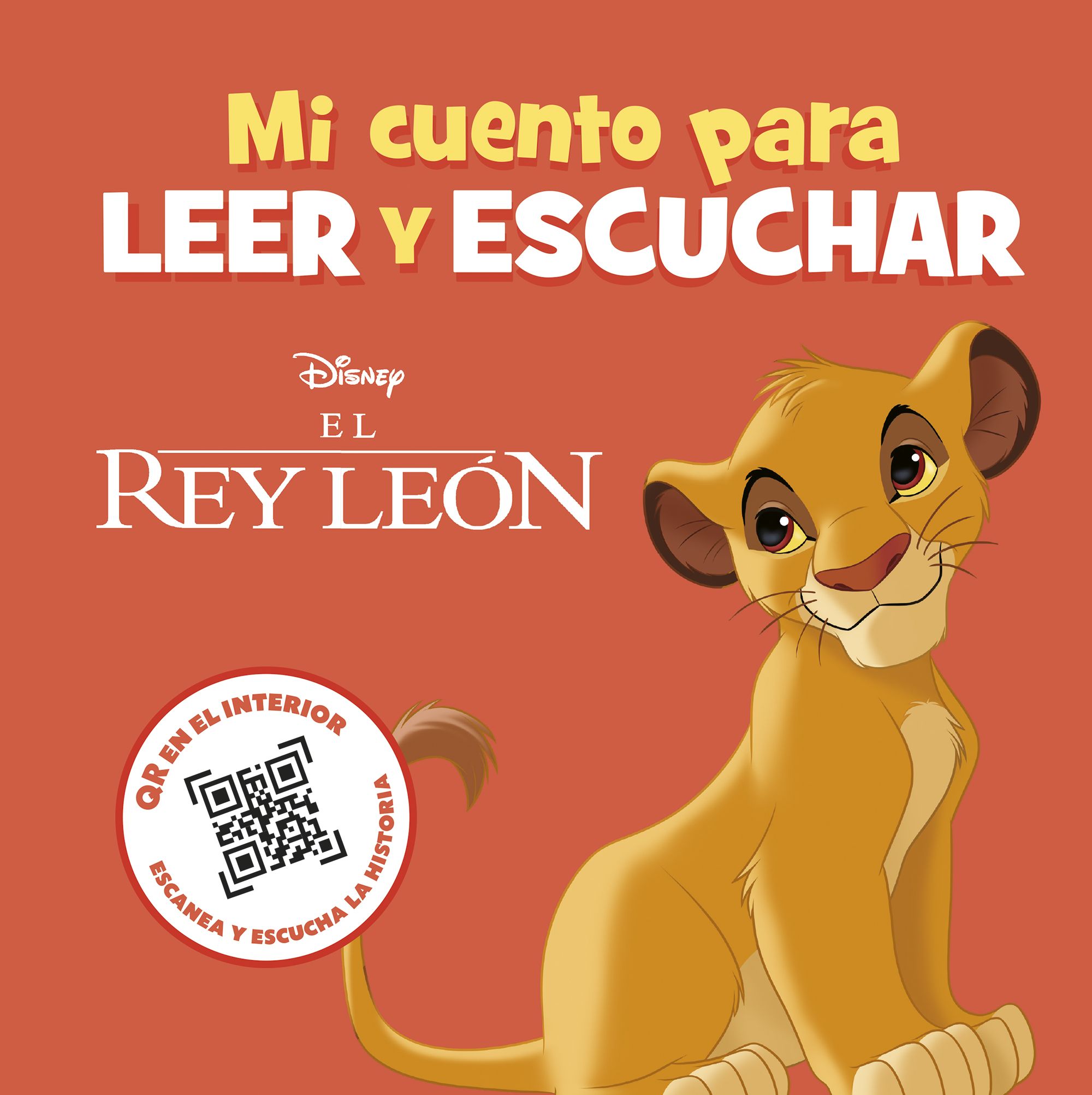 El Rey León. Mi cuento para leer y escuchar