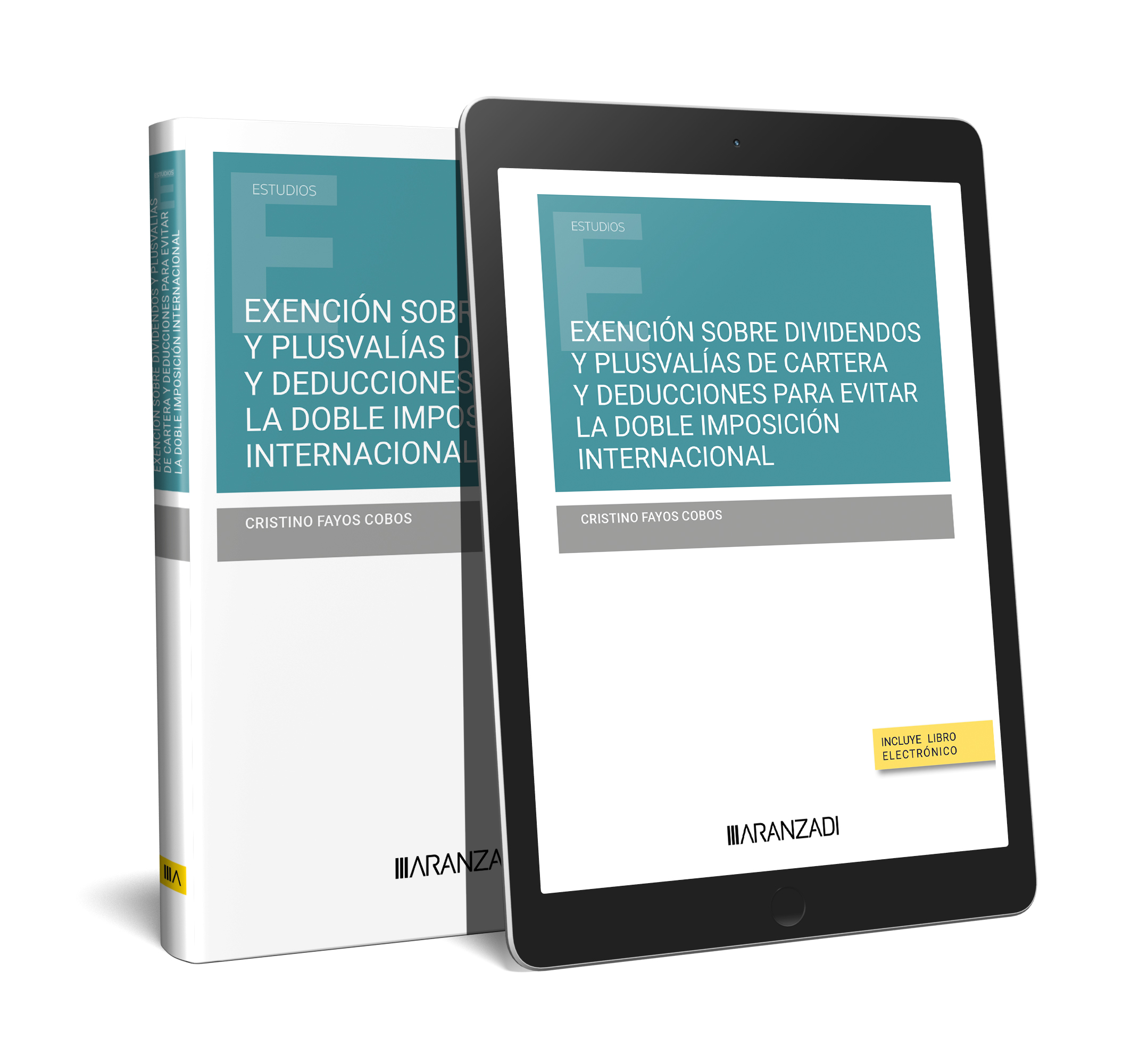 EXENCIÓN SOBRE DIVIDENDOS Y PLUSVALÍAS DE CARTERA Y DEDUCCIONES PARA EVITAR LA DOBLE IMPOSICIÓN INTERNACIONAL (DÚO)