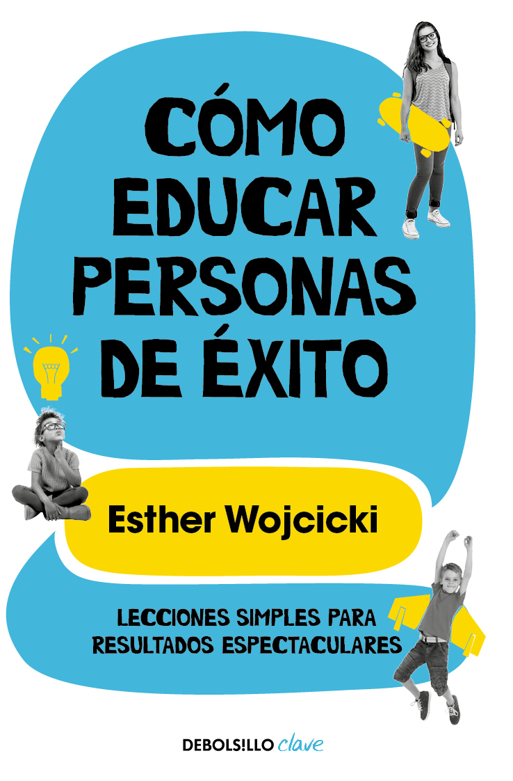 Cómo educar personas de éxito