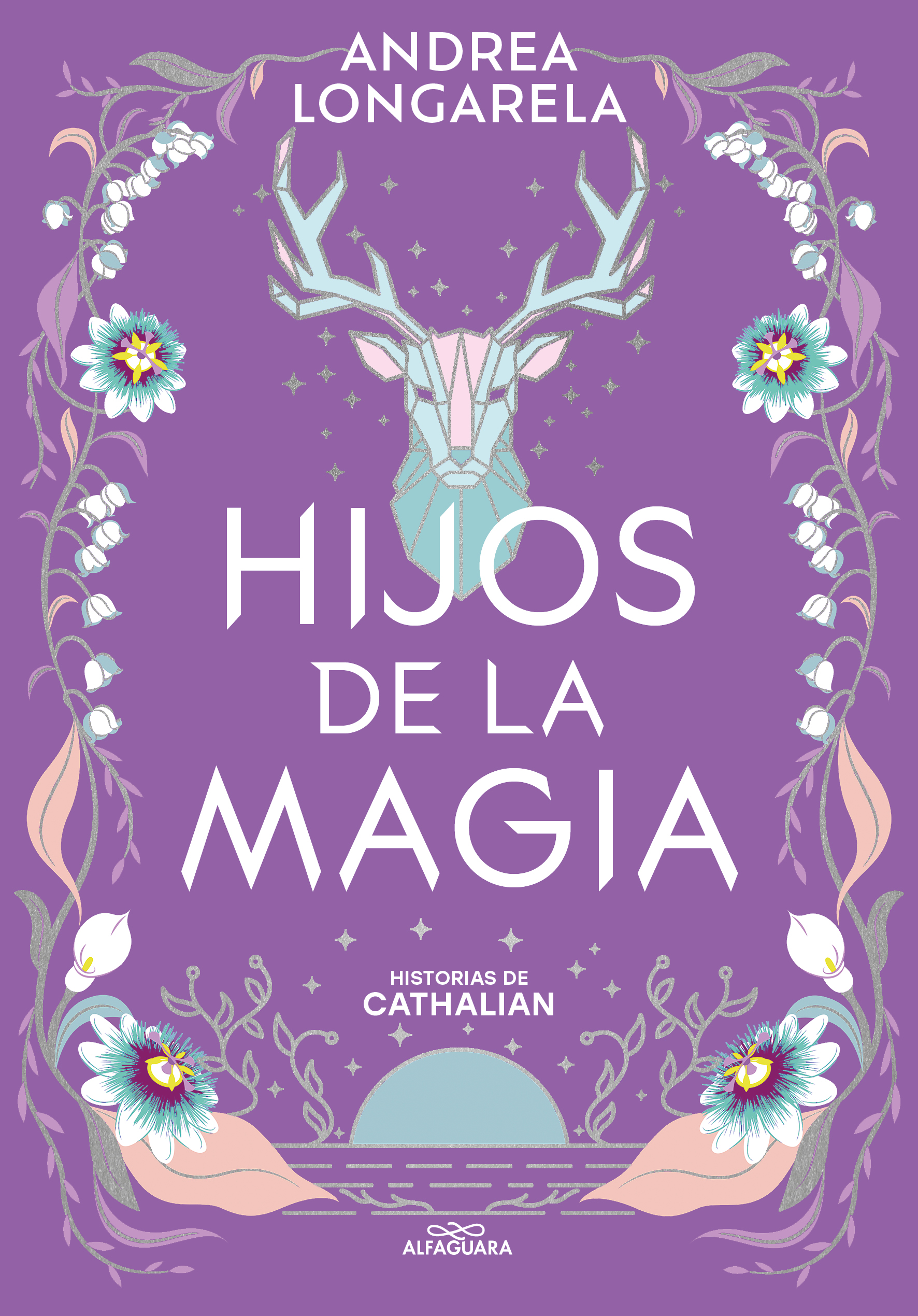 Hijos de la magia ( Historias de Cathalian 2 )