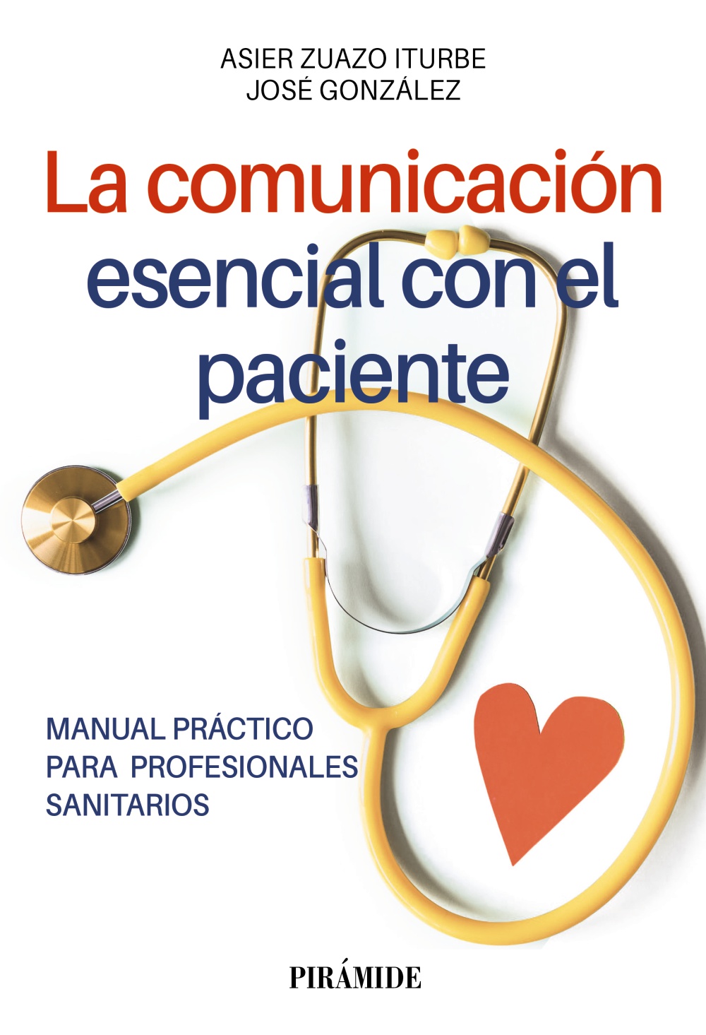 La comunicación esencial con el paciente