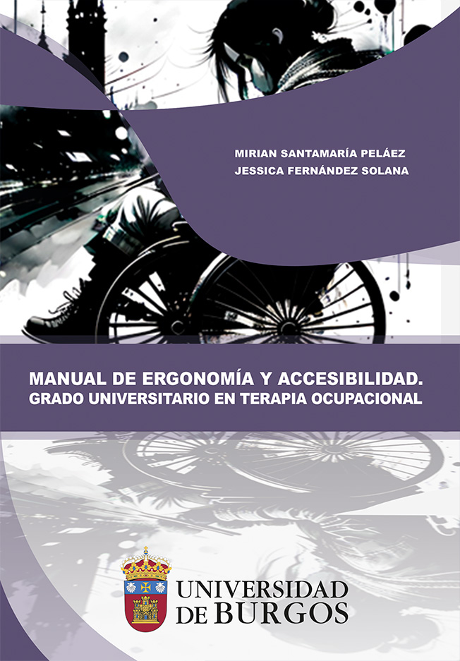 Manual de ergonomía y accesibilidad. Grado universitario en Terapia Ocupacional
