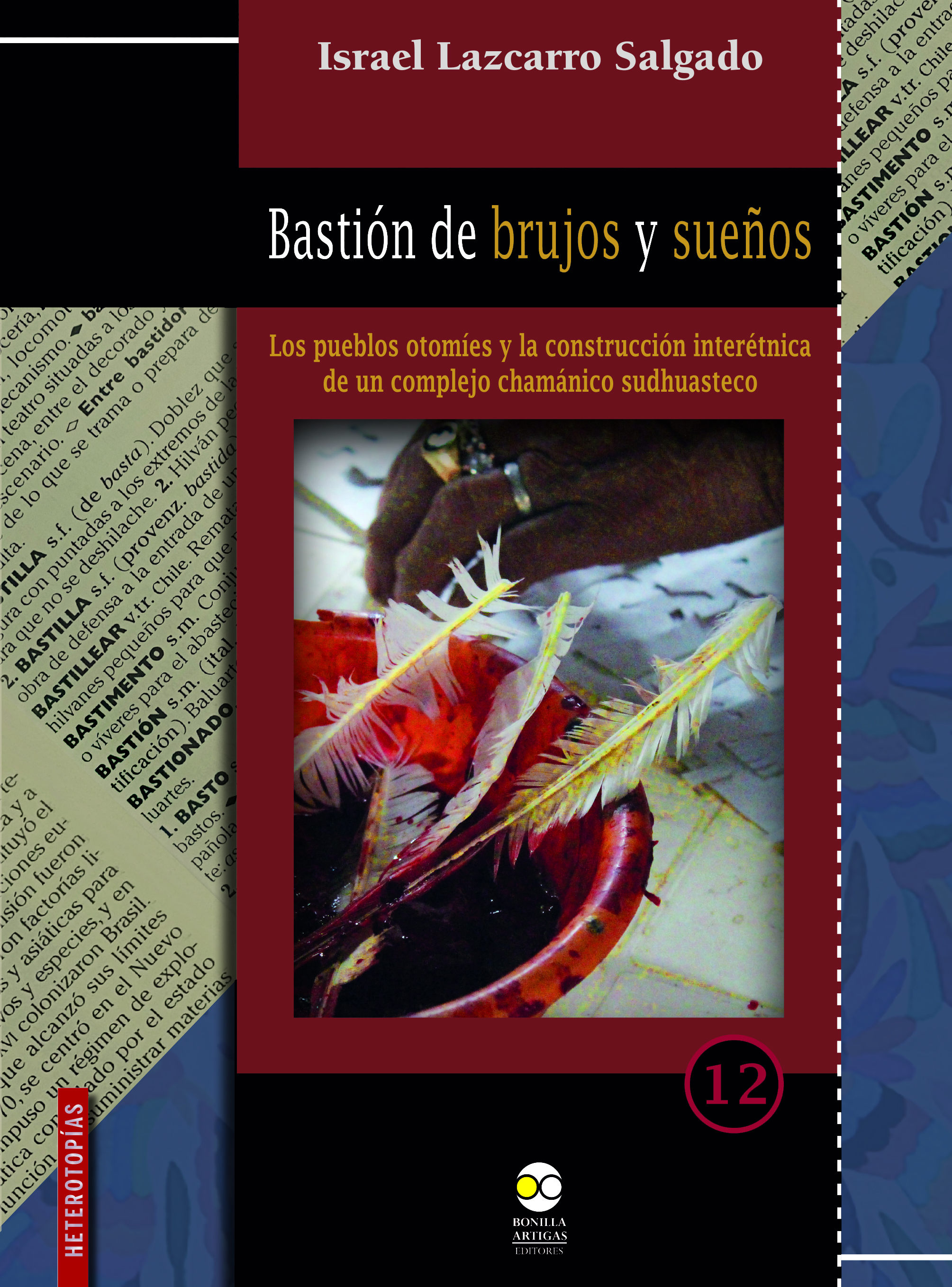 Bastión de brujos y sueños