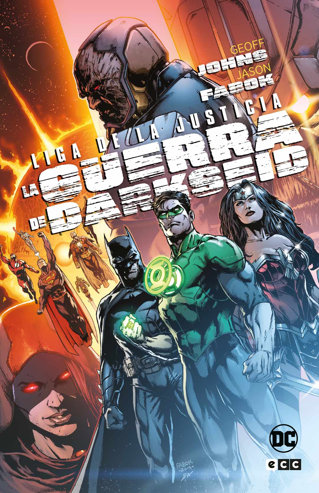 Liga de la Justicia: La guerra de Darkseid (Grandes Novelas Gráficas de DC)