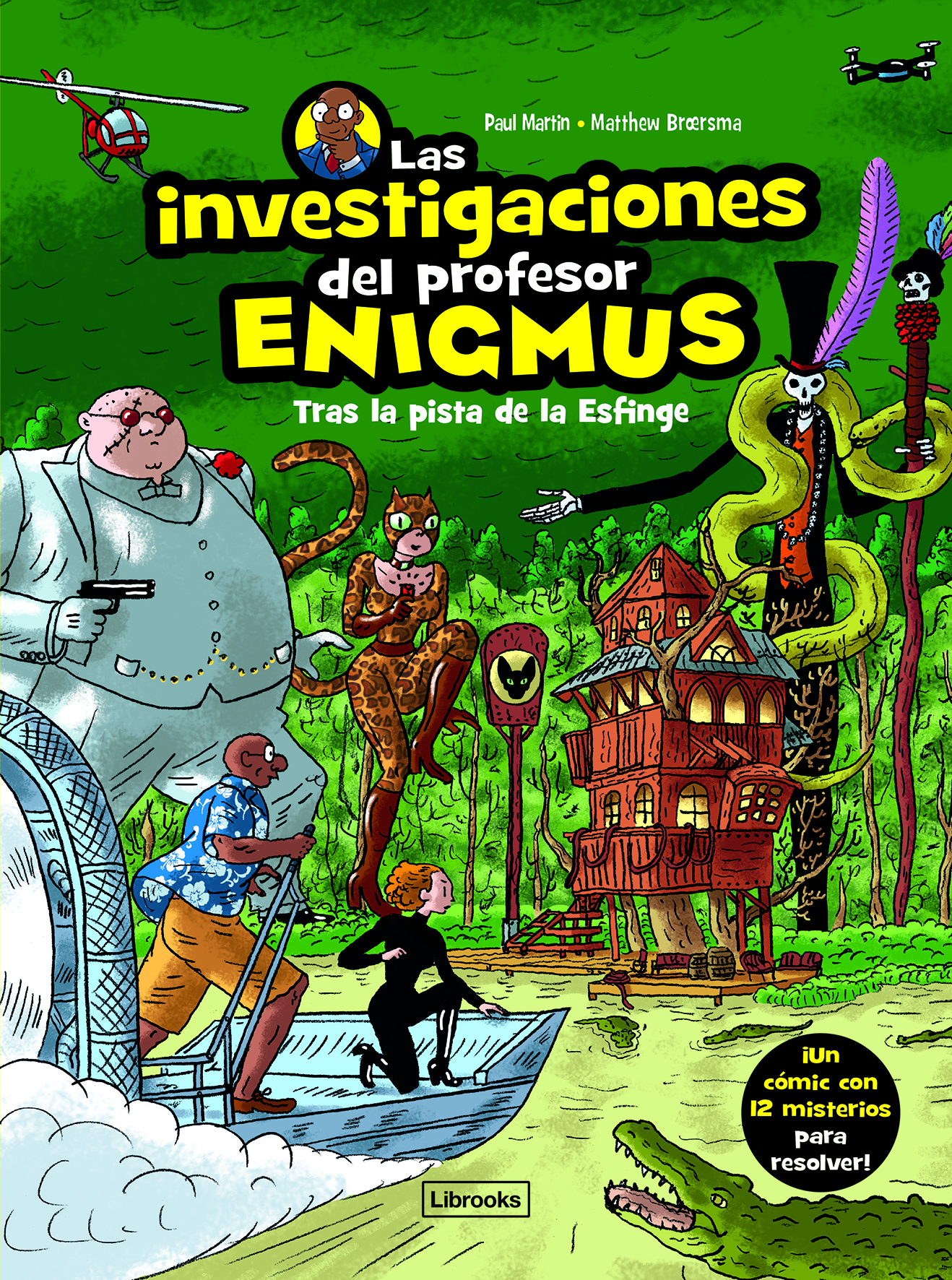 Las investigaciones del profesor Enigmus 2