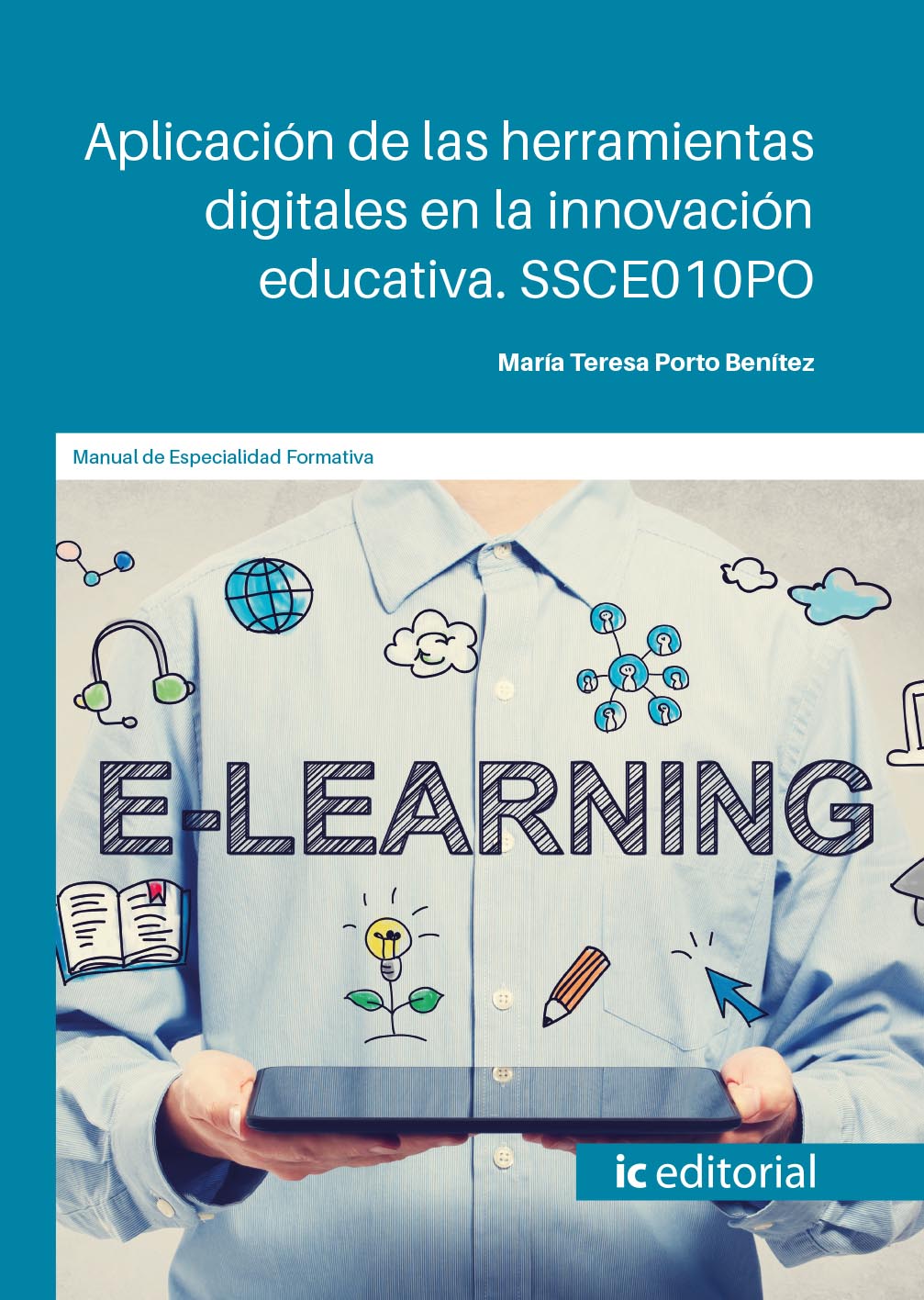 Aplicación de las herramientas digitales en la innovación educativa. SSCE010PO