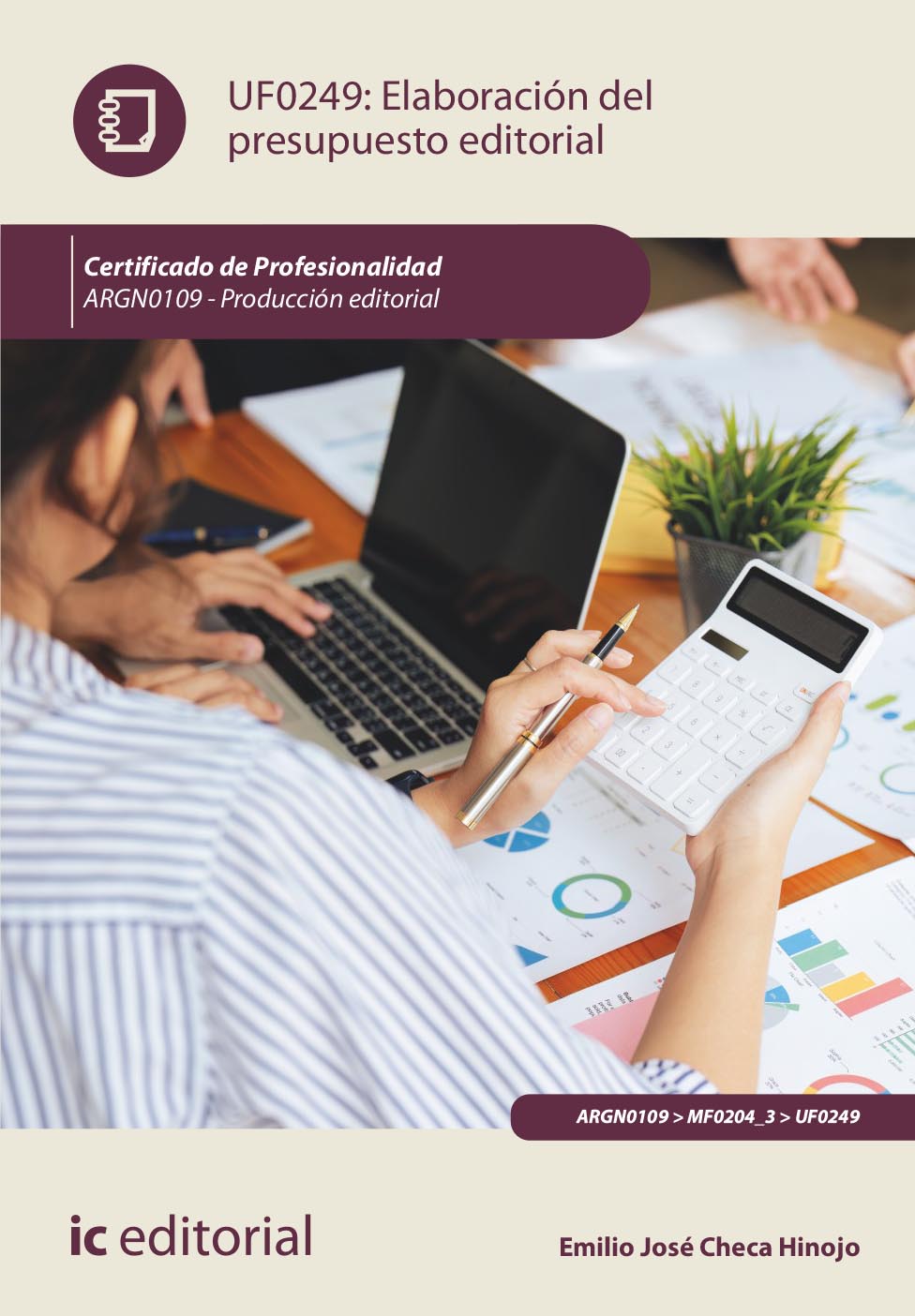 Elaboración del presupuesto editorial. ARGN0109 - Producción editorial